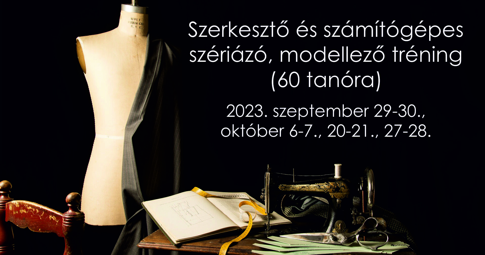 Szerkesztő és számítógépes szériázó, modellező (60 órás) tréning – 2023. szeptember 29. – október 28.